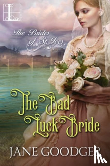 Goodger, Jane - The Bad Luck Bride