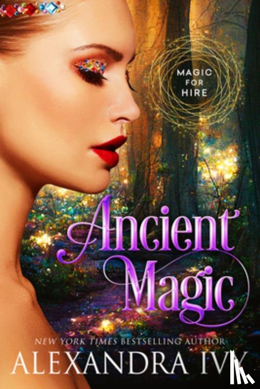 Ivy, Alexandra - Ancient Magic