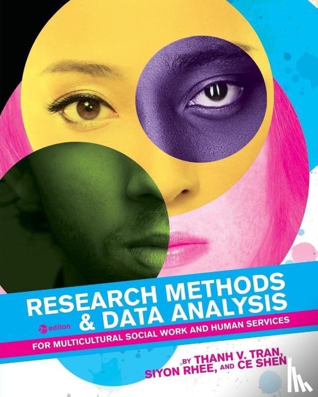 Tran, Thanh V., Rhee, Siyon, Shen, Ce - Research Methods & Data Analysis for Multicultural Social Work and Human Services