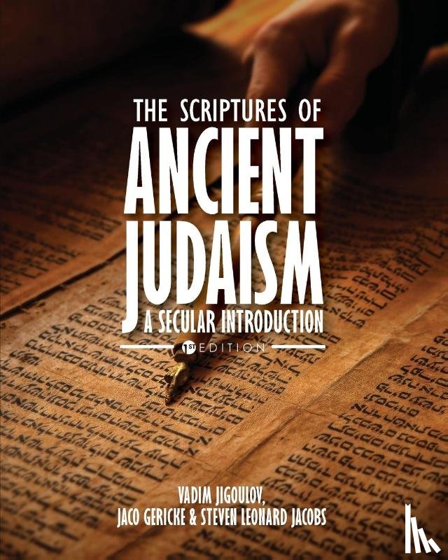 Jigoulov, Vadim, Gericke, Jaco, Jacobs, Steven Leonard - The Scriptures of Ancient Judaism