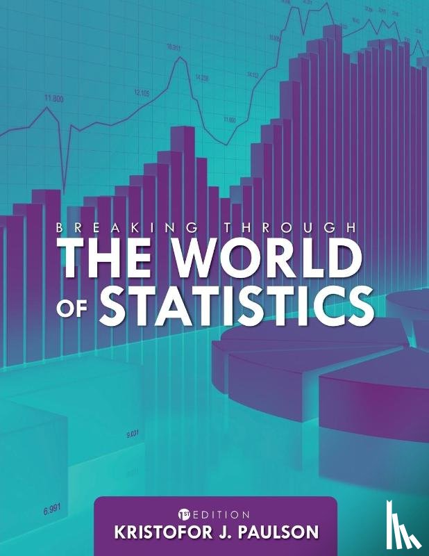 Paulson, Kristofor - Breaking through the World of Statistics