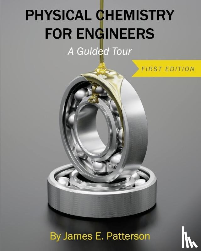 Patterson, James E. - Physical Chemistry for Engineers