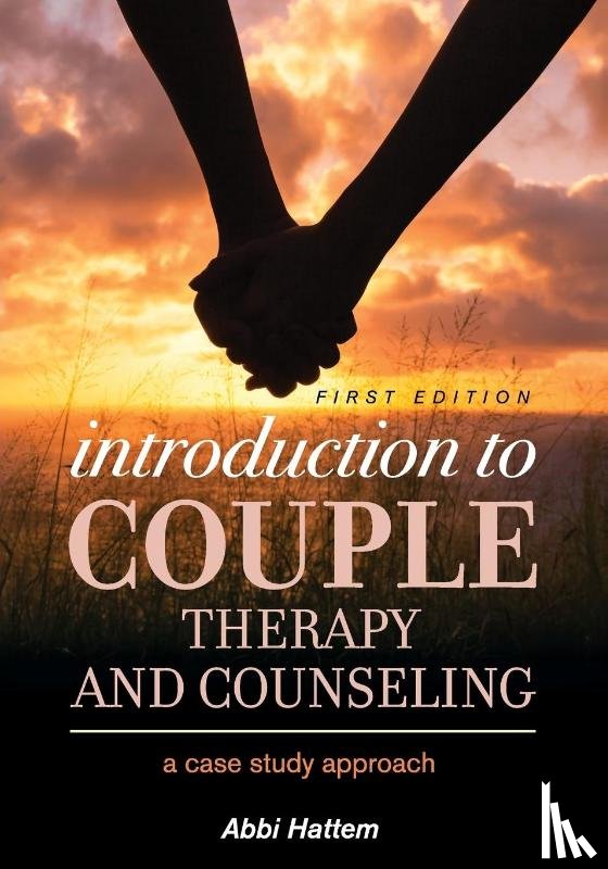 Abbi Hattem - Introduction to Couple Therapy and Counseling