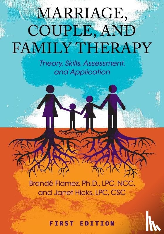 Brande Flamez, Janet Hicks - Marriage, Couple, and Family Therapy