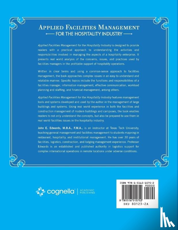 John E., Jr. Edwards - Applied Facilities Management for the Hospitality Industry