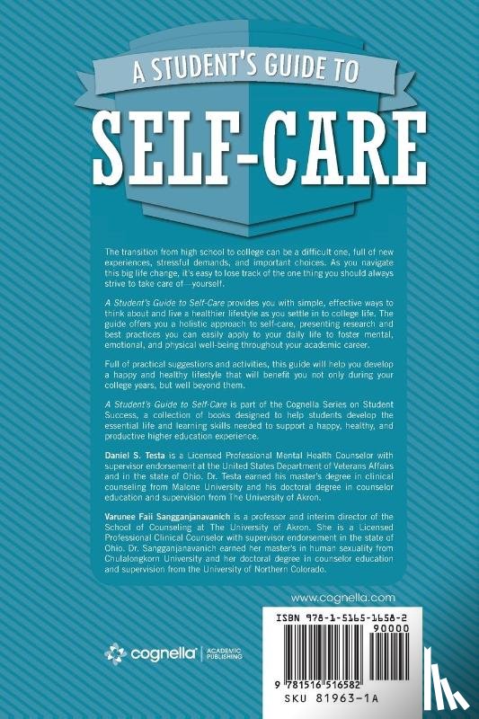 Daniel S. Testa, Varunee Faii Sangganjanavanich - A Student's Guide to Self-Care