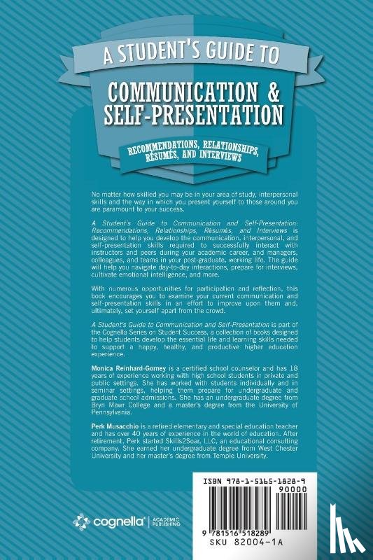 Monica Reinhard-Gorney, Perk Musacchio - A Student's Guide to Communication and Self-Presentation