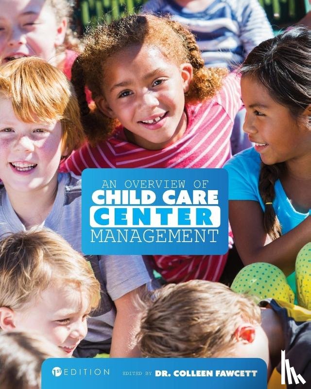  - An Overview of Child Care Center Management