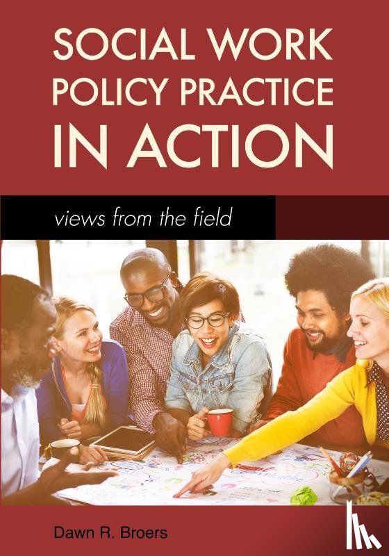 Dawn Broers - Social Work Policy Practice in Action