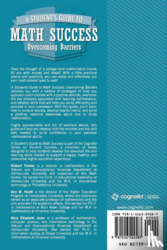 Delbert Ferster, Ann M. Heath, Mary Elizabeth Jones - A Student's Guide to Math Success