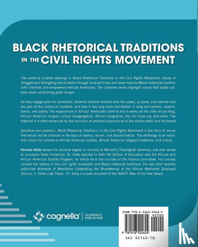 Kelly, Herman - Black Rhetorical Traditions in the Civil Rights Movement