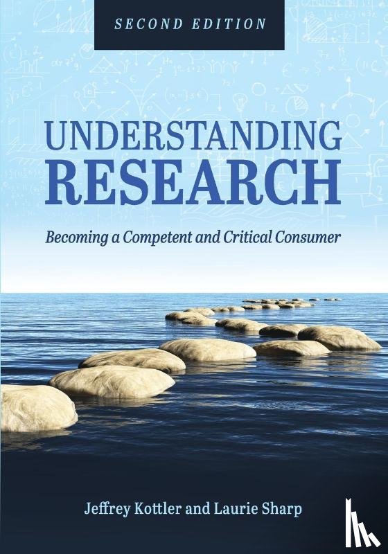 Kotter, Jeffrey, Sharp, Laurie - Understanding Research
