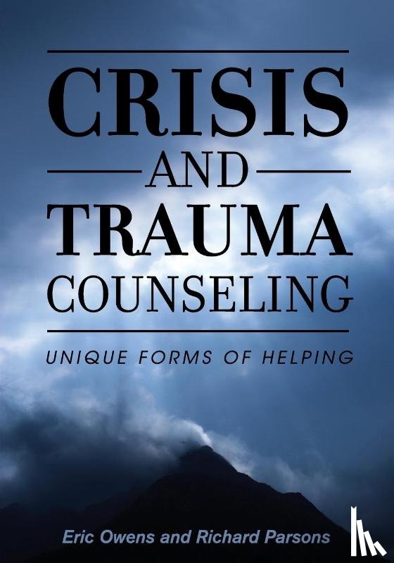 Eric Owens, Richard Parsons - Crisis and Trauma Counseling