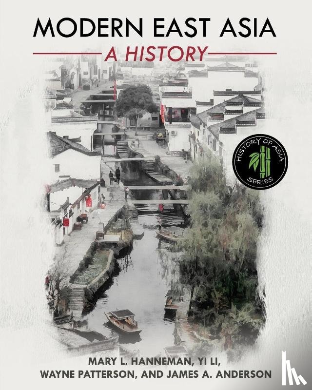 Mary L. Hanneman, Wayne Patterson, Yi Li, James A. Patterson - Modern East Asia