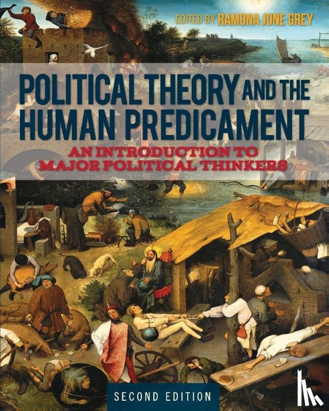  - Political Theory and the Human Predicament