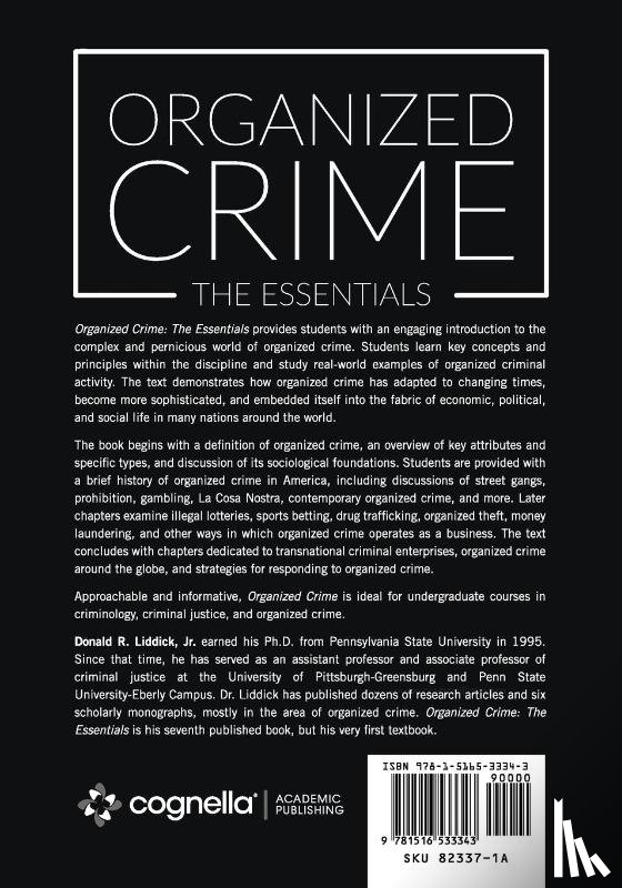 Jr., Donald R. Liddick - Organized Crime