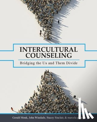 Gerald Monk, John Winslade, Stacey Sinclair, marcela polanco - Intercultural Counseling