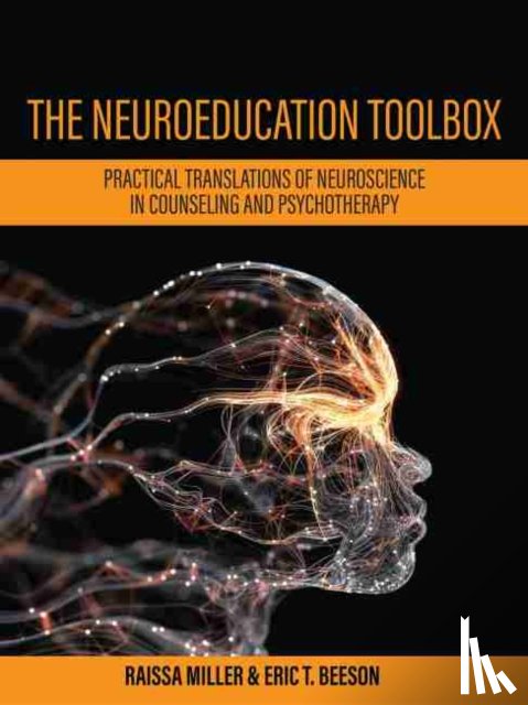 Miller, Raissa, Beeson, Eric T. - The Neuroeducation Toolbox