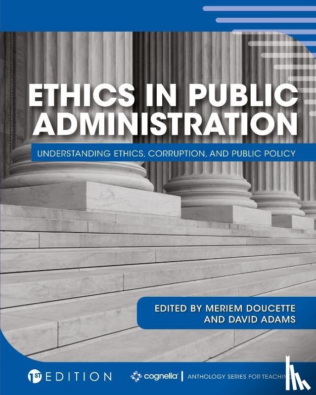 Meriem Doucette, David Adams - Ethics in Public Administration
