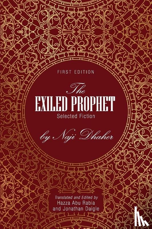 Rabia, Hazza Abu - The Exiled Prophet