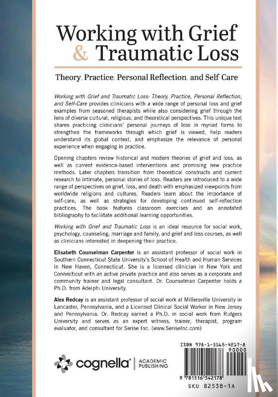Carpenter, Elisabeth Counselman, Redcay, Alex - Working with Grief and Traumatic Loss