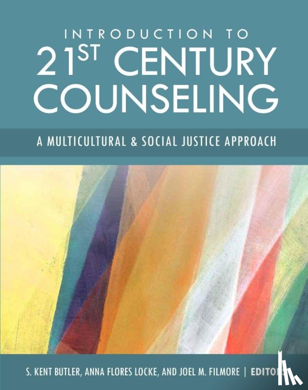  - Introduction to 21st Century Counseling