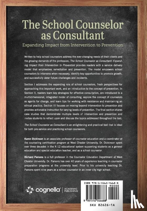 Dickinson, Karen L., Parsons, Richard D. - The School Counselor as Consultant