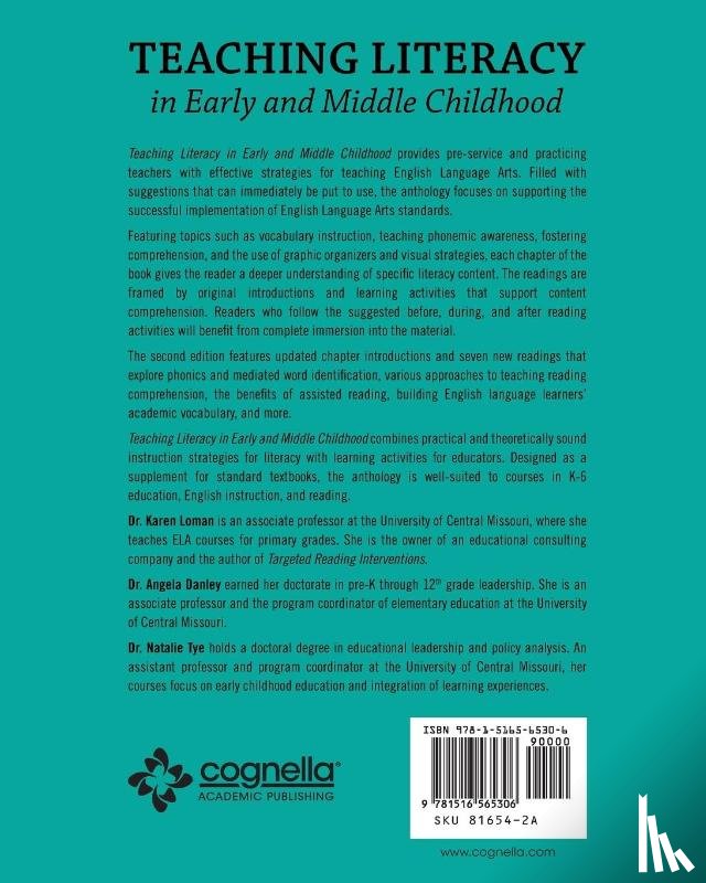 Loman, Karen, Danley, Angela, Tye, Natalie - Teaching Literacy in Early and Middle Childhood