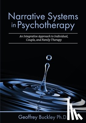 Buckley, Geoffrey - Narrative Systems in Psychotherapy