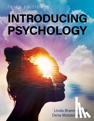 Dena Matzenbacher, Linda Brannon - Introducing Psychology