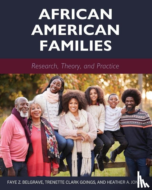 Belgrave, Faye, Clark-Goings, Trenette, Jones, Heather A. - African American Families