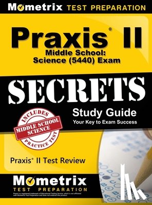 Mometrix Teacher Certification Test Te - PRAXIS II MIDDLE SCHOOL