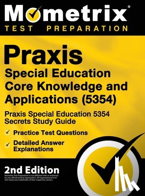 Mometrix Teacher Certification Test - PRAXIS SPECIAL EDUCATION CORE