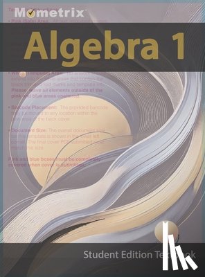 Bowling, Matthew - Algebra 1 Textbook, Mometrix, Student Edition