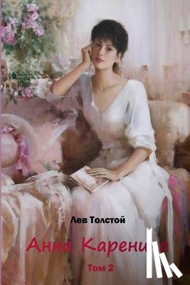 Tolstoy, Lev - Anna Karenina Tom 2