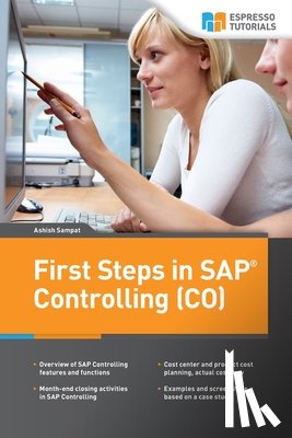 Sampat, Ashish - First Steps in SAP Controlling (CO)