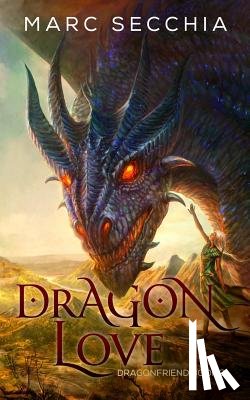 Secchia, Marc - Dragonlove
