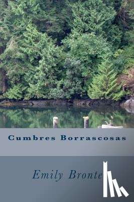 Bronte, Emily - Cumbres Borrascosas