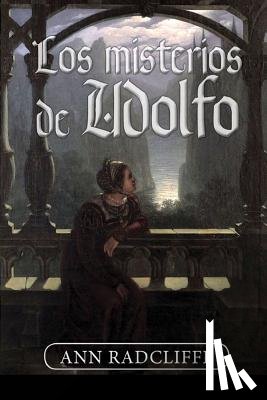 Radcliffe, Ann Ward - Los misterios de Udolfo