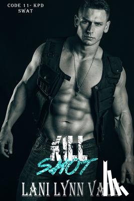 Vale, Lani Lynn - Kill Shot