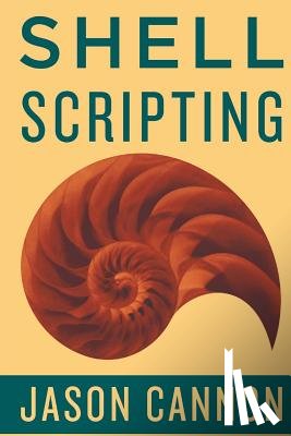 Cannon, Jaosn - Shell Scripting