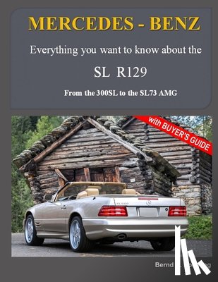S Koehling, Bernd - MERCEDES-BENZ, The modern SL cars, The R129
