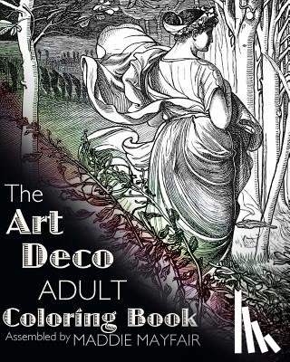 Deco, Art - The Art Deco Adult Coloring Book