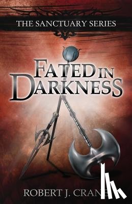 Crane, Robert J. - Fated in Darkness: The Sanctuary Series, Volume 5.5