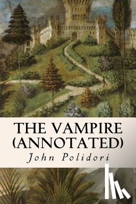 Polidori, John - The Vampire (annotated)