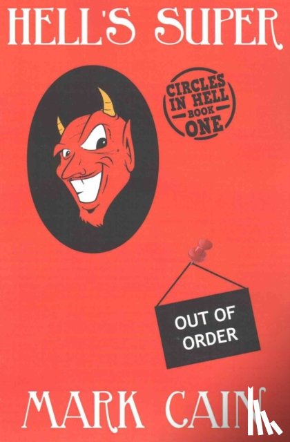 Cain, Mark (Oxford Brookes University UK) - Hell's Super