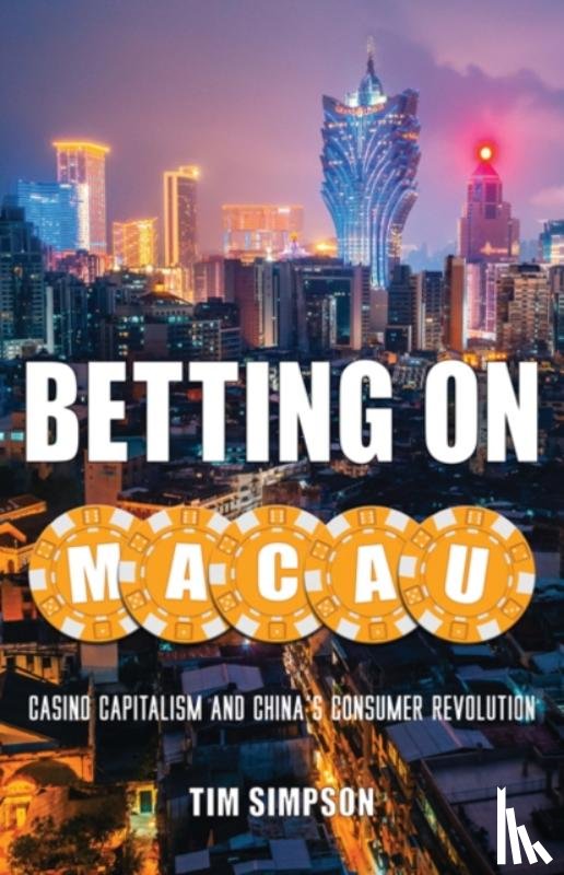 Simpson, Tim - Betting on Macau