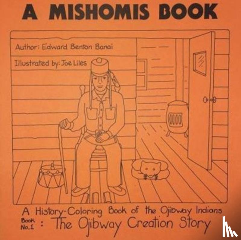 Benton-Banai, Edward - A Mishomis Book (set of five coloring books)