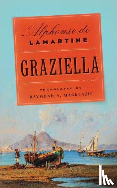 Lamartine, Alphonse de - Graziella