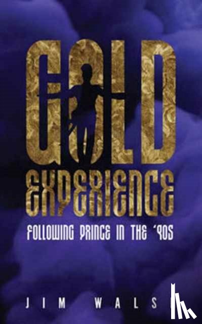 Walsh, Jim - Gold Experience